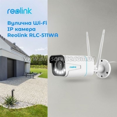   Reolink RLC-511WA